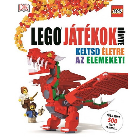LEGO játékok könyve – Keltsd életre az elemeket!